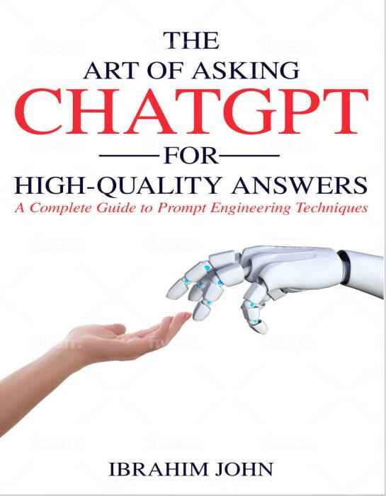 The Art of Asking ChatGPT for High-Quality Answers   PDF 下載 圖1