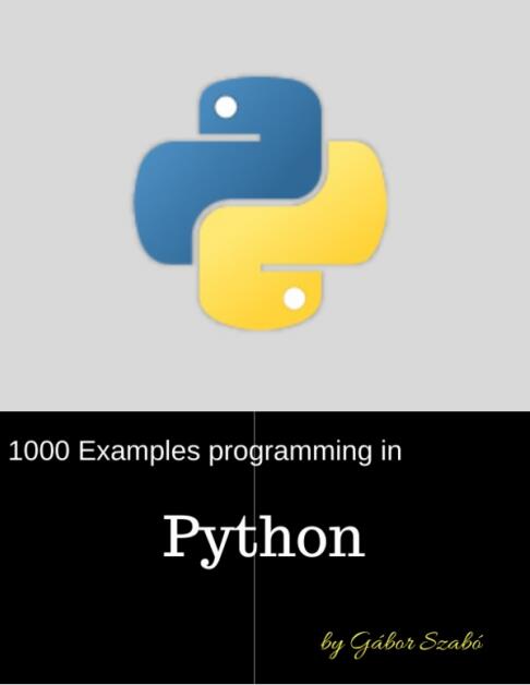 《1000 Examples Programming In Python》1000個(gè)Python編程示例 PDF 下載  圖1